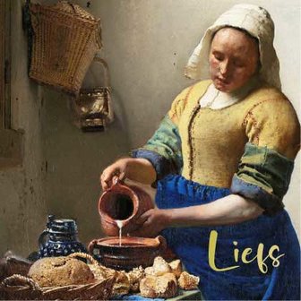  Vermeer / Het melkmeisje - Liefs