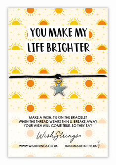 You make my Life brighter - Wish armband