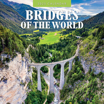 Bridges of the World wall calendar 2025